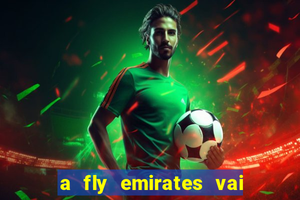 a fly emirates vai patrocinar o flamengo